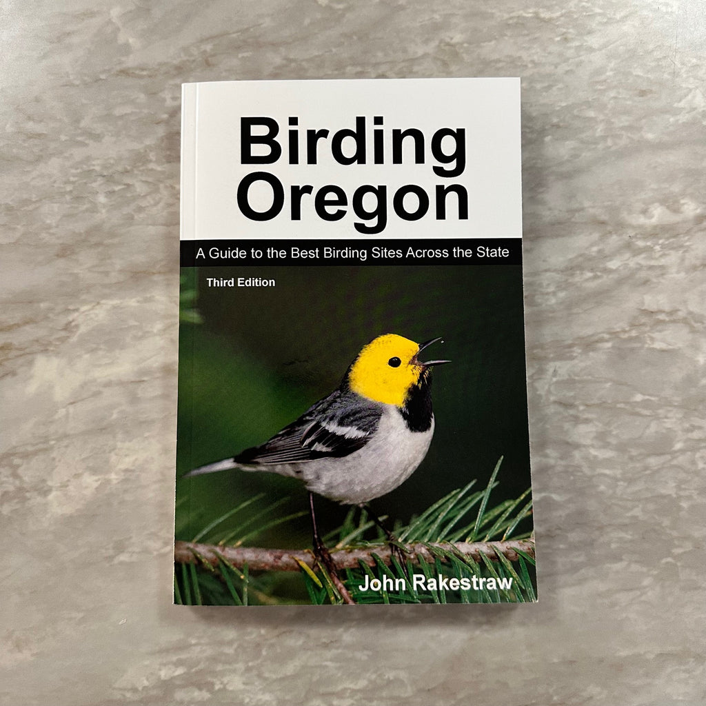 Birding Oregon: A Guide to the Best Birding Sites Across the State