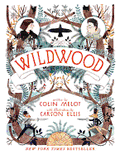 Wildwood (Wildwood Chronicles #1, paperback)