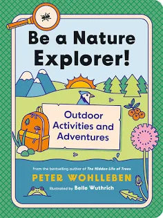 Be A Nature Explorer!